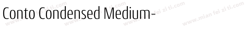 Conto Condensed Medium字体转换